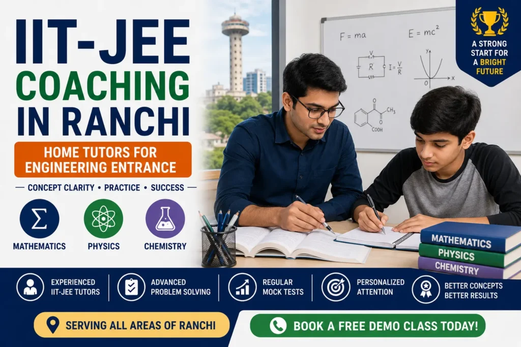 iit jee home tuition in ranchi